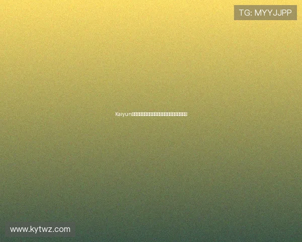 Kaiyun开云下载最新版本,快速安装体验高品质游戏乐趣 Kaiyun开云下载最新版本,快速安装体验高品质游戏乐趣